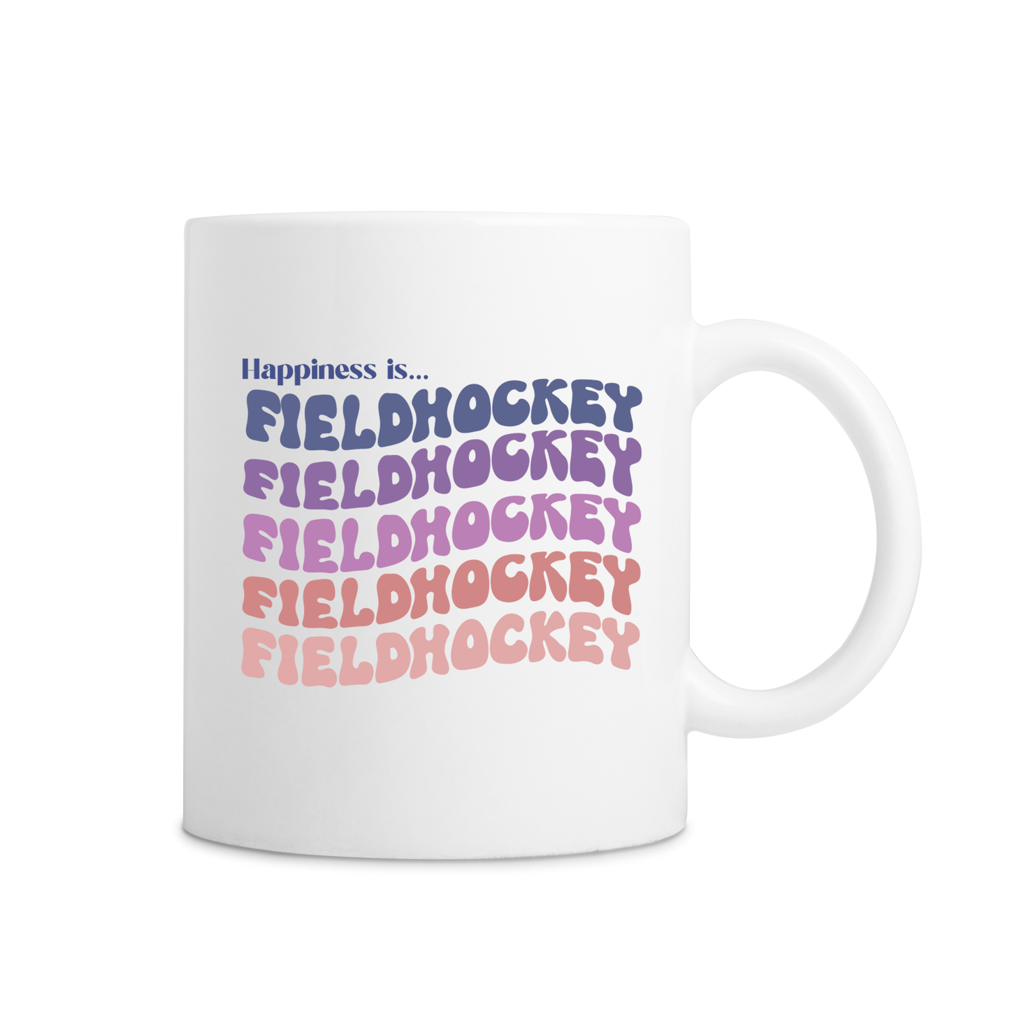Happiness Is Fieldhockey Mug - White