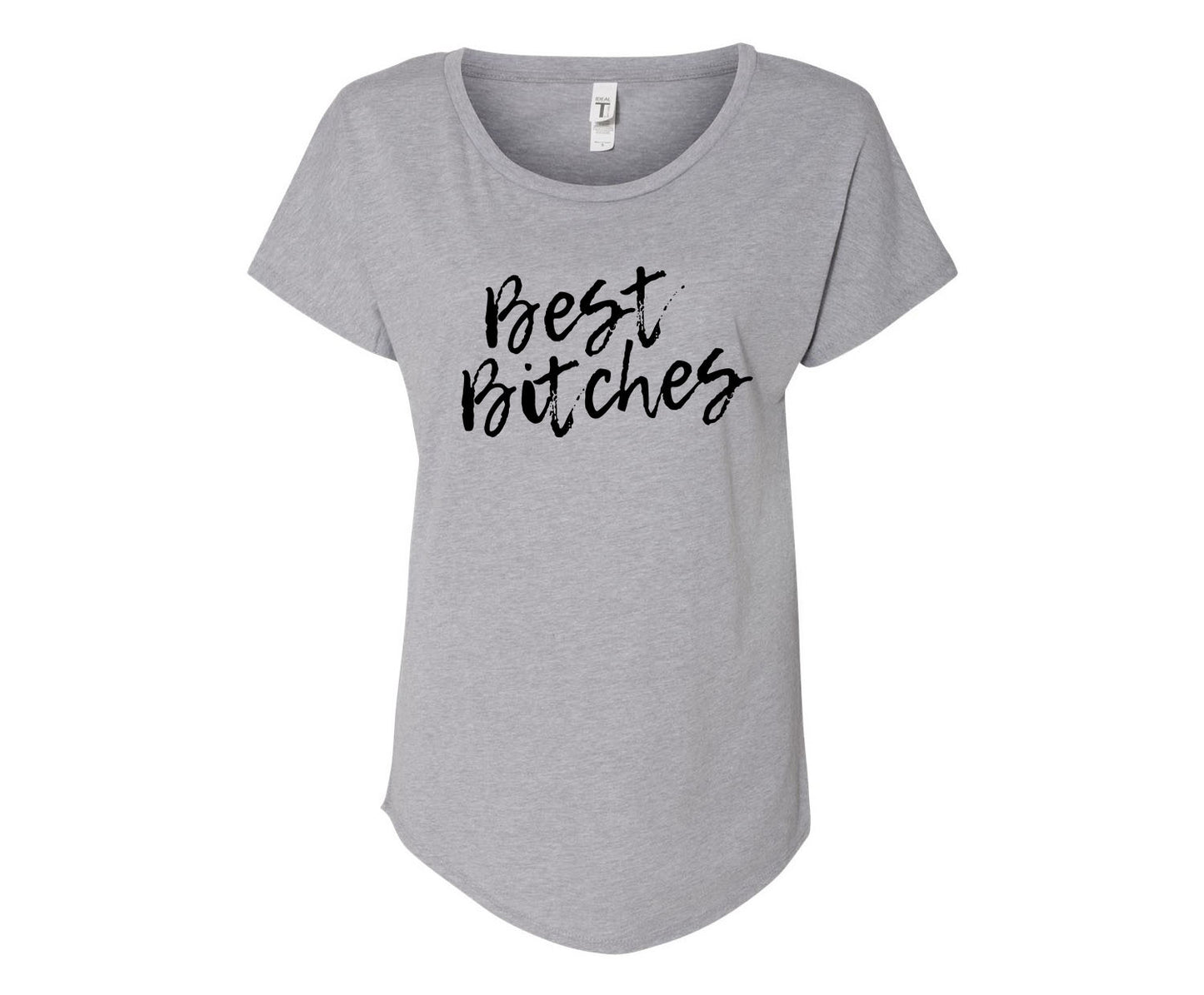 Best Bitches Ladies Tee Shirt - In Grey & White