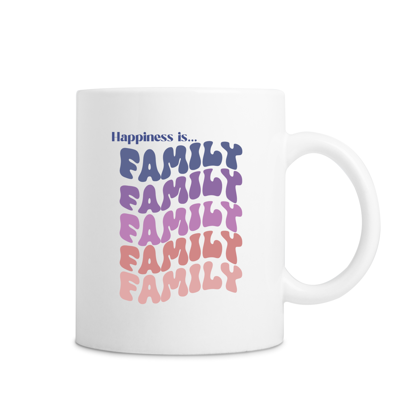 Happiness Is Family Mug - White
