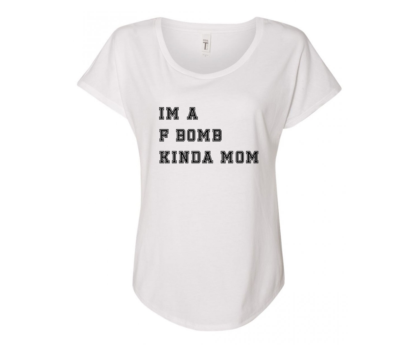 Im A F Bomb Kinda Mom Ladies Tee Shirt - In Grey & White