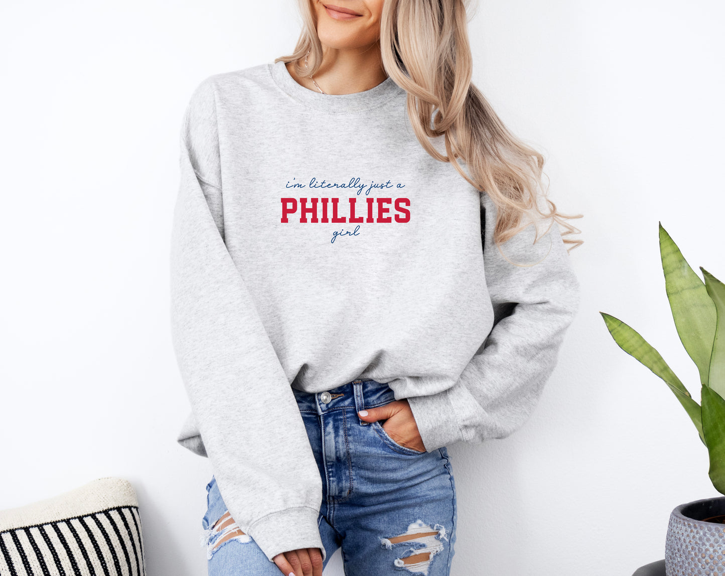 I'm Literally Just A Phillies Girl Baseball Crewneck Sweatshirt - In 4 Colors