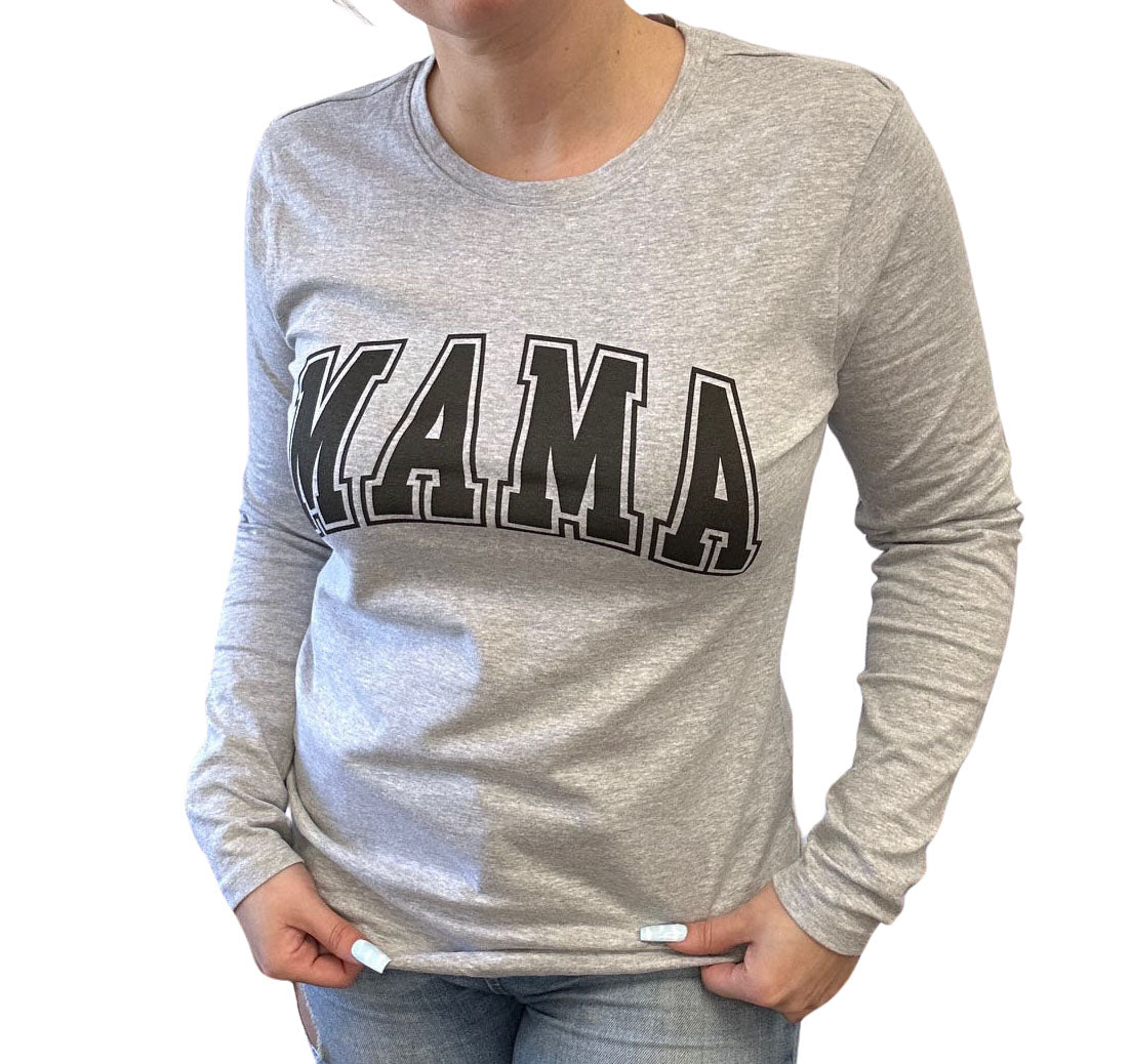 Mama Long Sleeve Ladies fit Tee - Grey