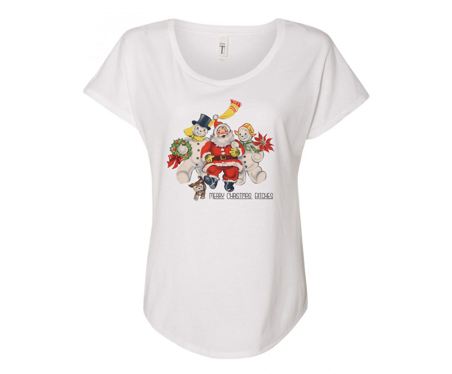Merry Christmas Bitches Ladies Tee - White