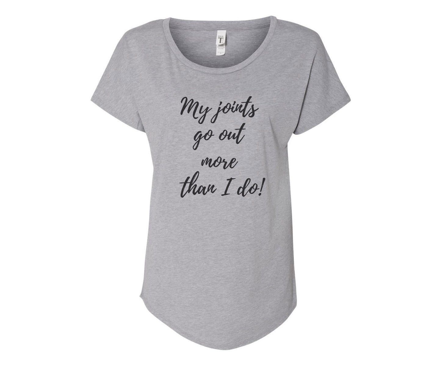 My Joints Go Out Ladies Tee - In Grey & White