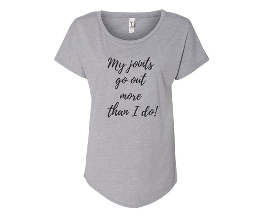 My Joints Go Out Ladies Tee - In Grey & White