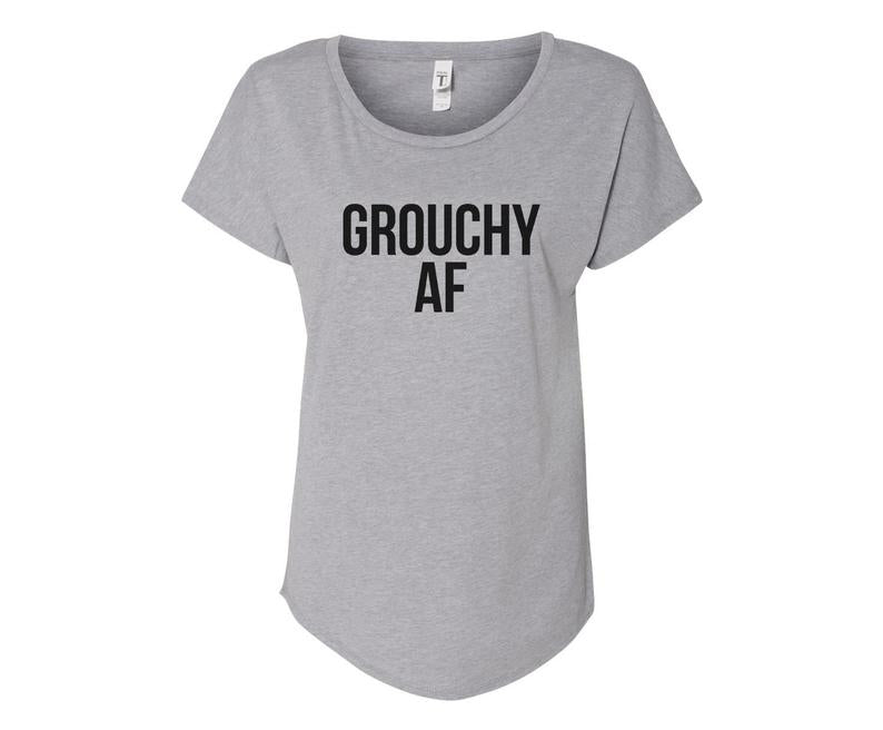 Grouchy AF Ladies Tee Shirt - In Grey & White