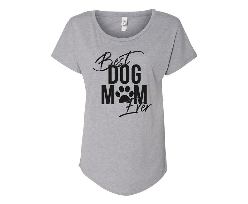 Best Dog Mom Ever Ladies Tee Shirt - In Grey & White