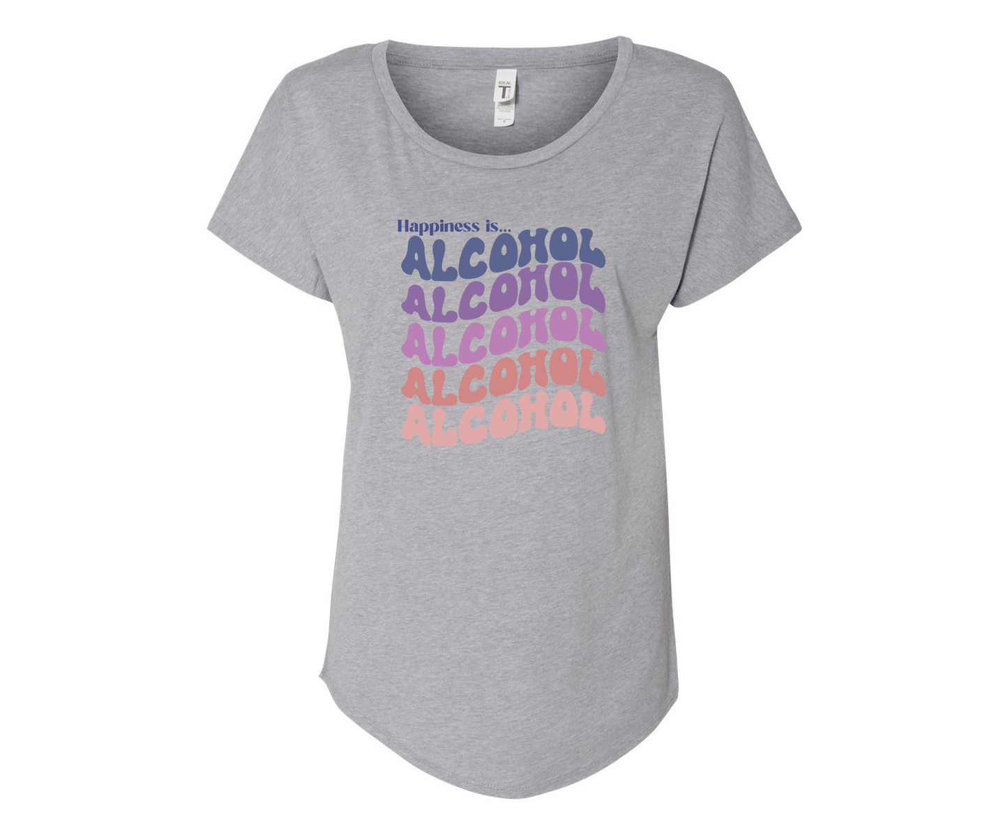 Happiness is Alcohol Ladies Tee Shirt - In White & Grey