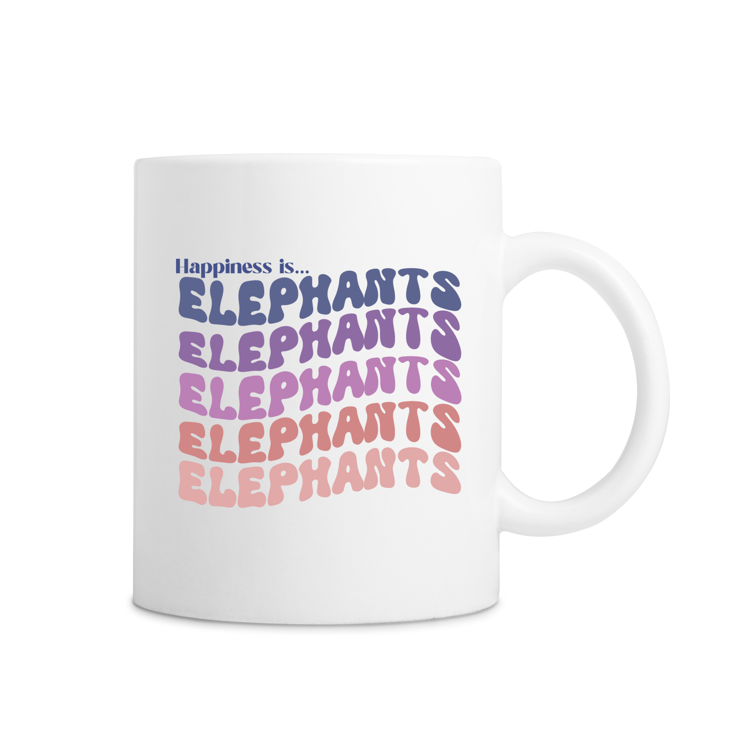 Happiness Is Elephants Mug - White