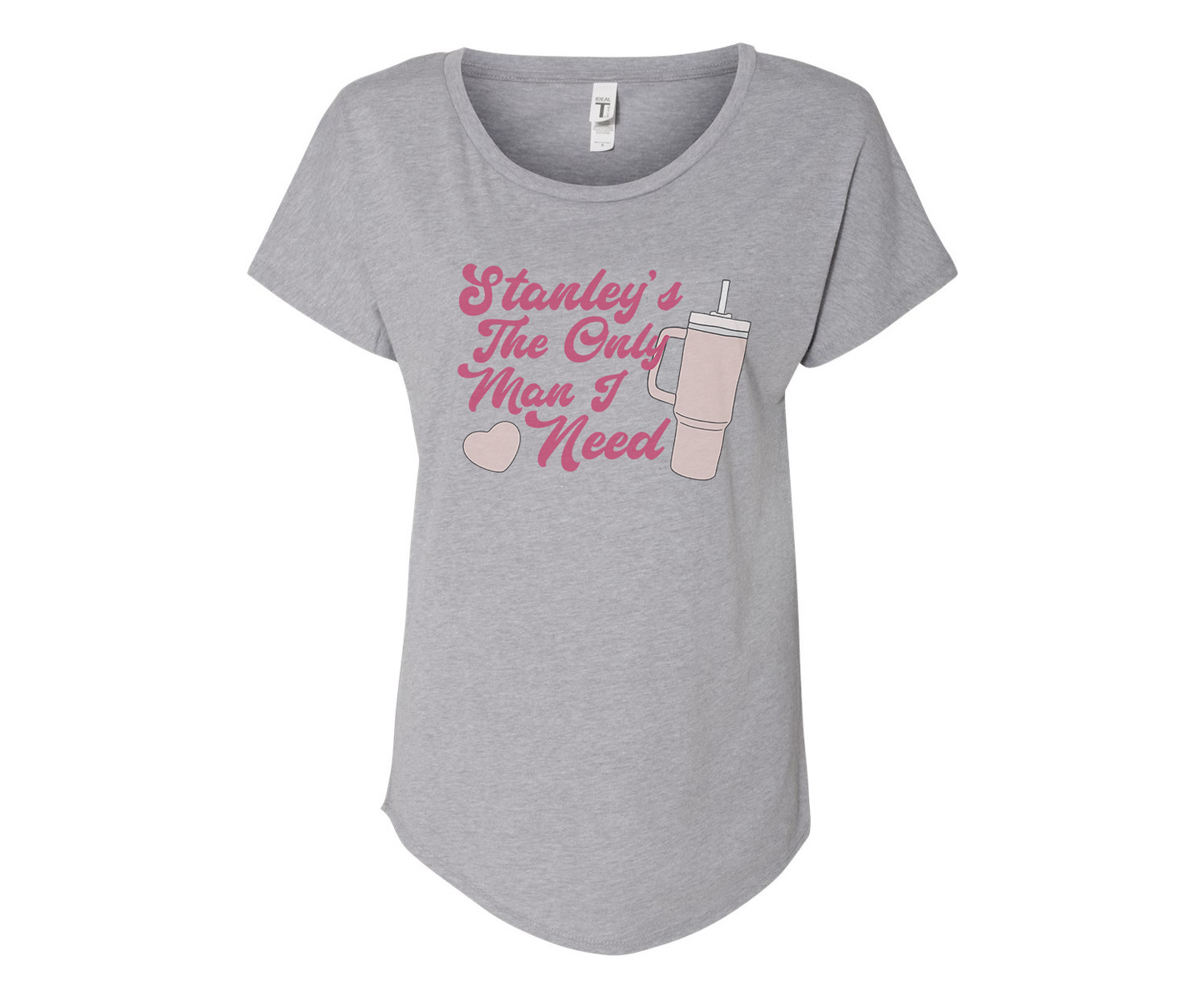 Stanley's The Only Man I Need Ladies Tee Shirt - In Grey & White