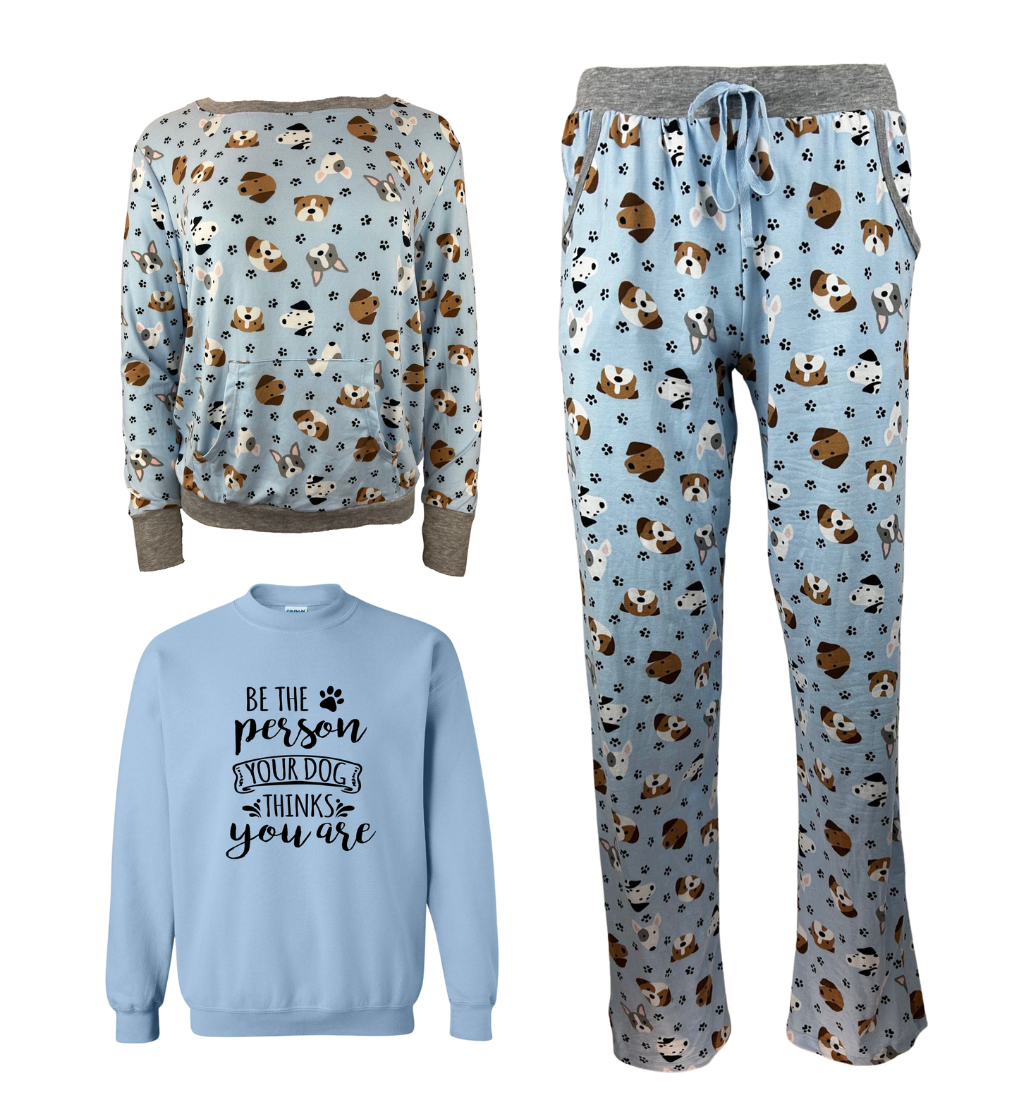 Be The Person Your Dog Thinks You Are Blue Women's 3 Piece Dog Pajama Set - In 3 Color Choices