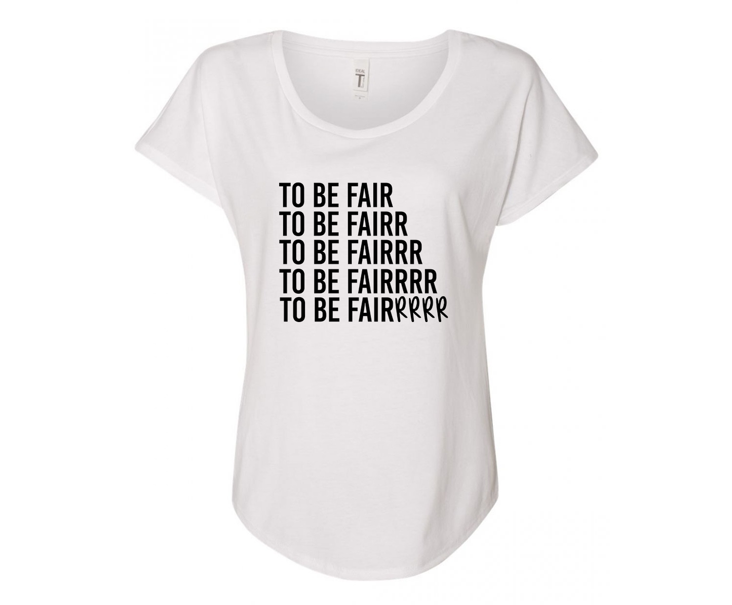 To Be Fair Letter Kenny Ladies Tee Shirt - In Grey & White