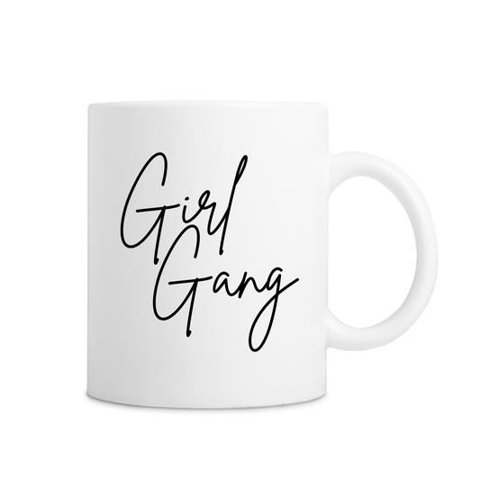 Girly Girl Gang Mug - White