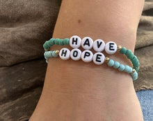 Load image into Gallery viewer, Have Hope Beaded Bracelet Set