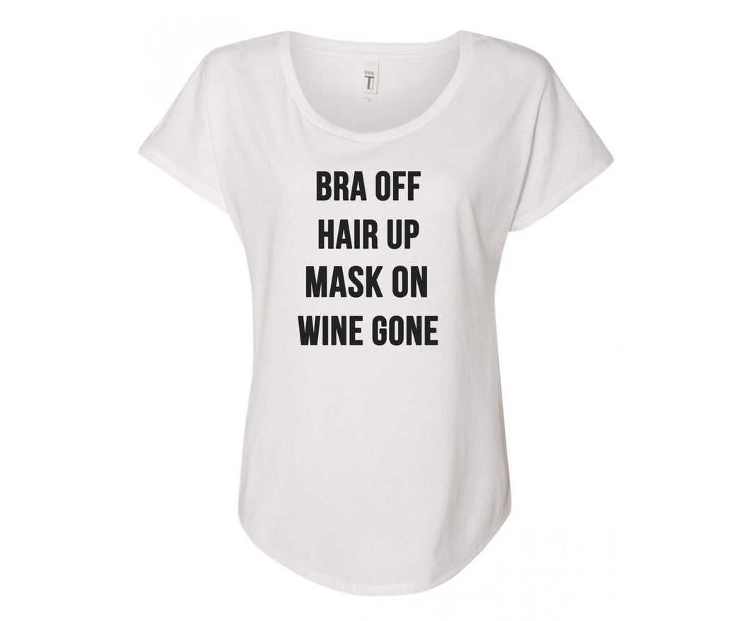 Bra Off, Hair Up, Mask On, Wine Gone Tee - In Grey & White