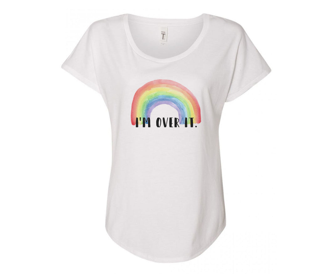 I'm Over It Ladies Rainbow Shirt - In Grey & White