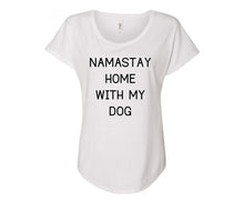 Load image into Gallery viewer, Namastay Home with my Dog Ladies Tee Shirt - In Grey &amp; White