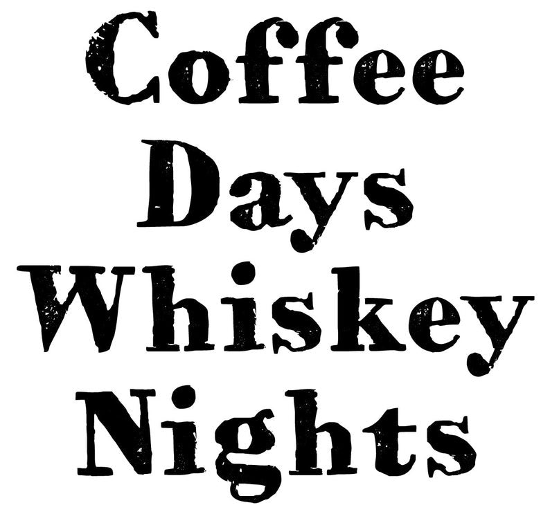 Coffee Days Whiskey Nights Ladies Tee Shirt - In Grey & White