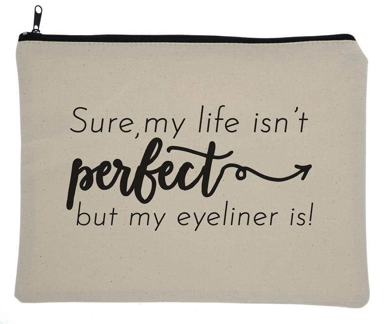 Perfect Life Eyeliner Canvas Zipper Bag