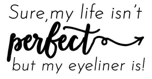 Perfect Life Eyeliner Canvas Zipper Bag