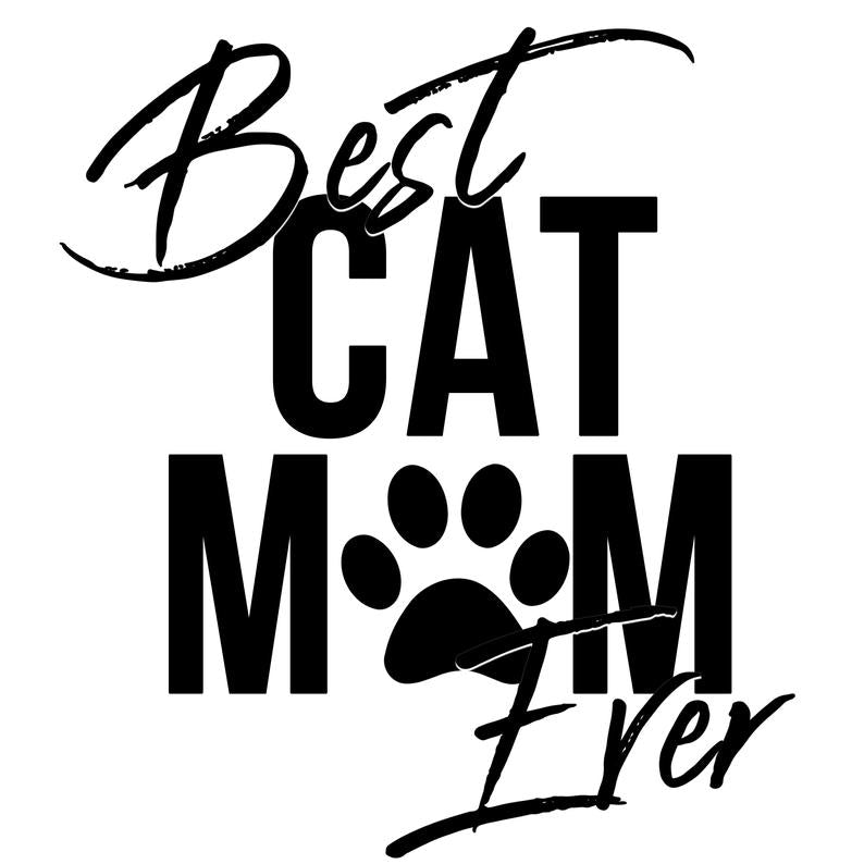 Best Cat Mom Ever Ladies Tee Shirt - In Grey & White