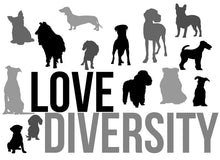 Load image into Gallery viewer, Love Diversity Dog Lovers Tee Shirt - In Grey &amp; White